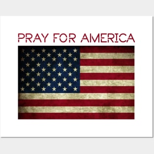 Pray for America Posters and Art